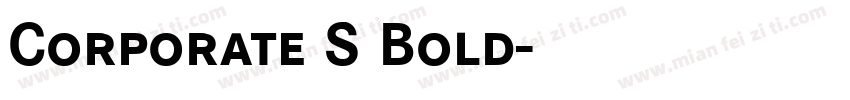 Corporate S Bold字体转换